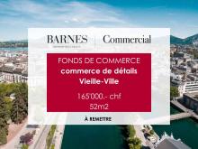 Fonds de commerce - Commerce de détail - Vieille-Ville