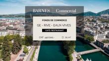 Fonds de commerce Café/Restaurant - Rive-Eaux-Vives